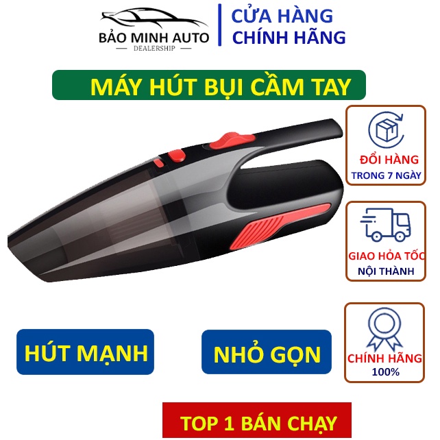 Máy Hút Bụi Cầm Tay - Máy Hút Bụi Mini Cao Cấp Hút Cực Mạnh 120W Dành Cho Gia Đình Và Ô Tô