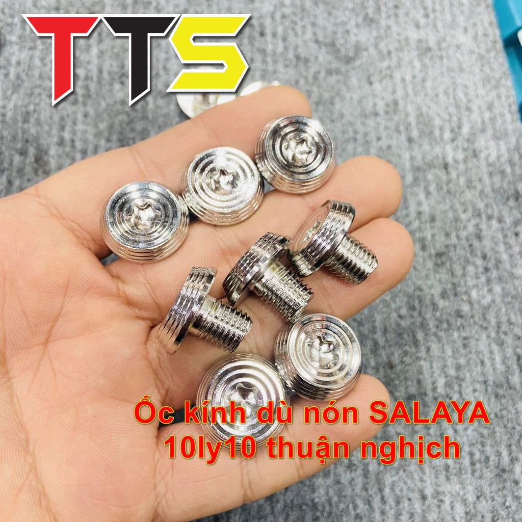 Ốc chân kính, ốc lổ gương Salaya mẫu dù nón chất liệu inox 304 bao sáng bóng