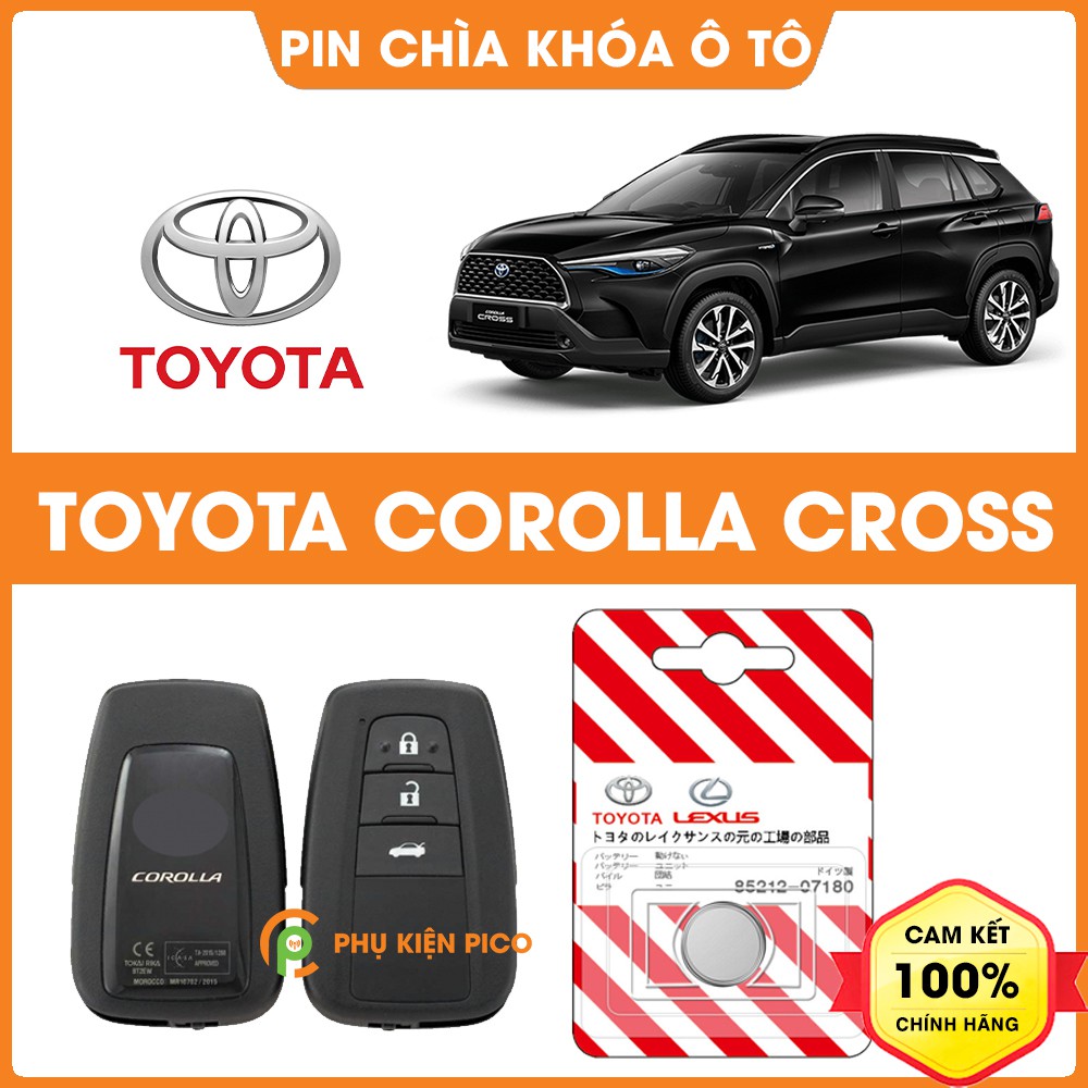 Pin chìa khóa ô tô Toyota Corolla Cross chính hãng sản xuất theo công nghệ Nhật Bản – Pin chìa khóa Toyota Corolla Cross