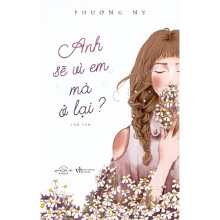 Sách - Anh Sẽ Vì Em Mà Ở Lại?