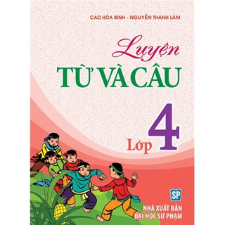 Sách - luyện từ và câu lớp 4