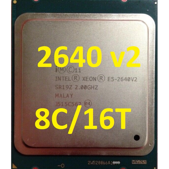 Xeon E5 2640v2 2640 v2 8 lõi 16 luồng (8C/16T) socket 2011 dòng main x79