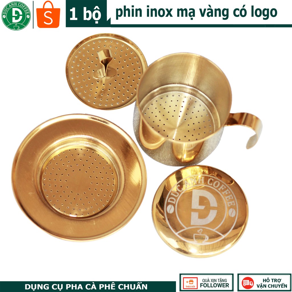 Phin  pha cà phê inox vàng - dập logo nổi DUC ANH COFFEE - bền đẹp - dày dặn - sáng bóng - sang trọng - CÀ PHÊ ĐỨC ANH