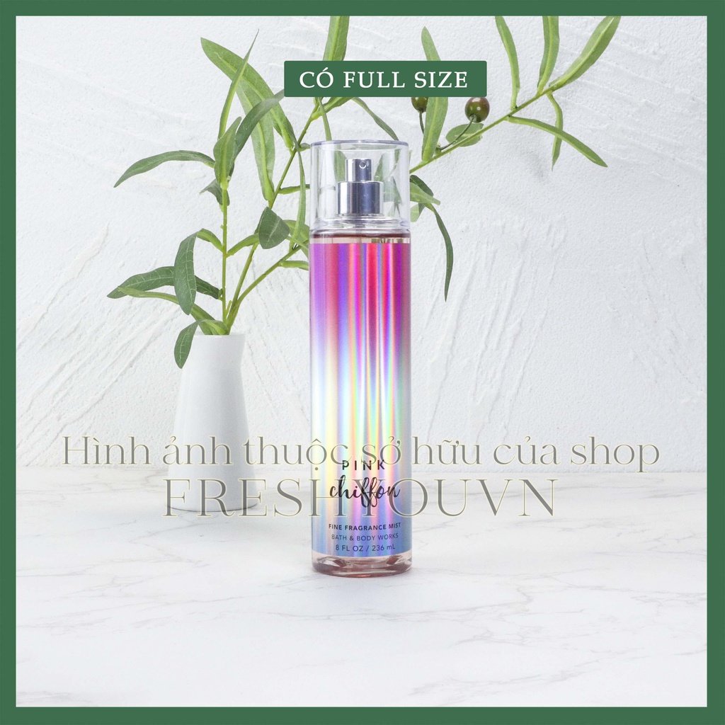 Pink Chiffon - Xịt Thơm Toàn Thân Bath & Body Works - fresh you