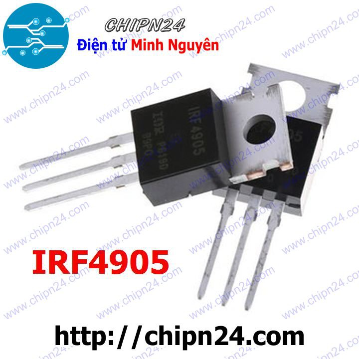 [2 CON] Mosfet IRF4905 TO-220 74A 55V Kênh P (IRFP4905PBF 4905)