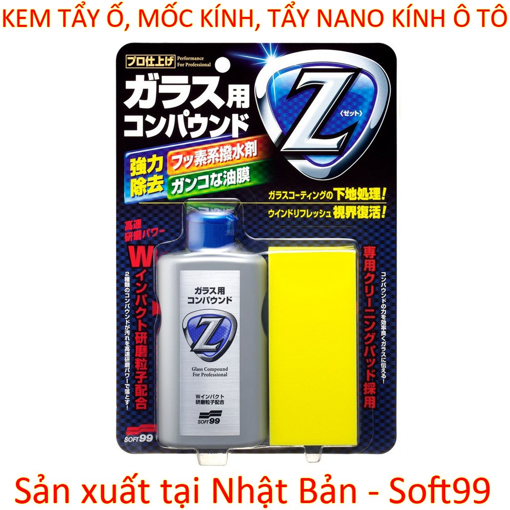 Tẩy ố mốc, tẩy lớp nano cũ phục hồi kính như mới Glaco Compound Z G-42 Soft99 | Made in Japan