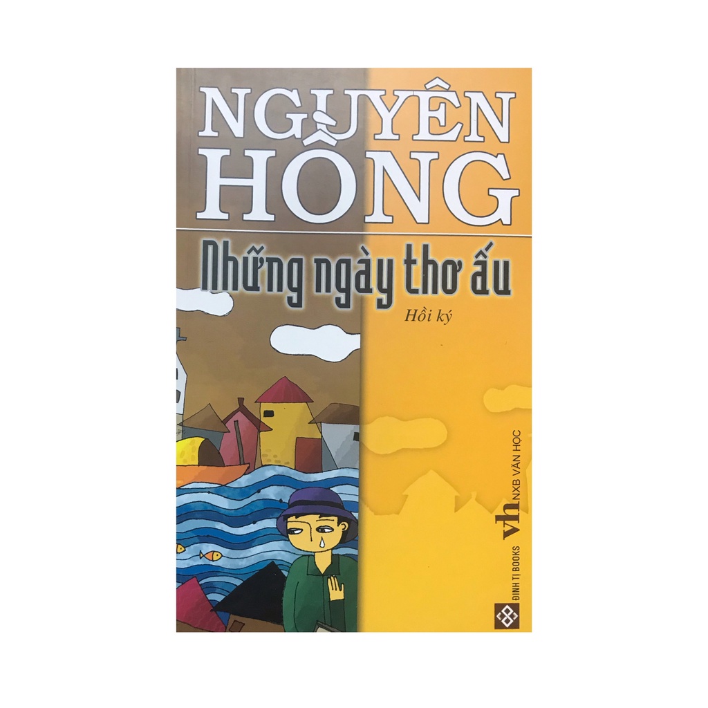 Sách - Những ngày thơ ấu ( Đinh Tị )