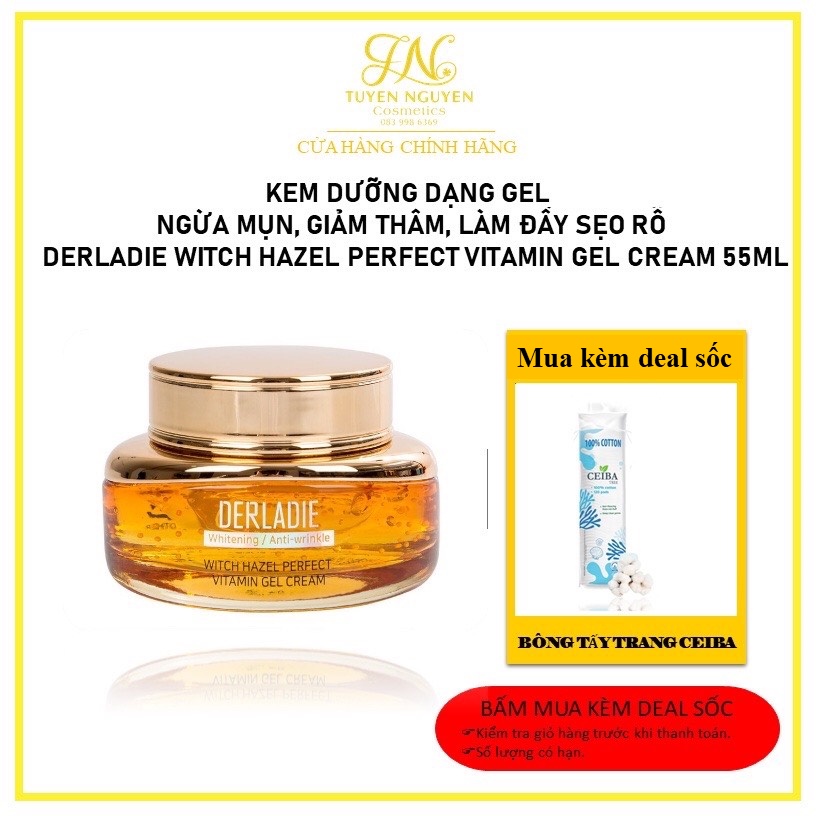 Kem dưỡng dạng gel ngừa mụn, giảm thâm, làm đầy sẹo rỗ Derladie Witch Hazel Perfect Vitamin Gel Cream 55ml