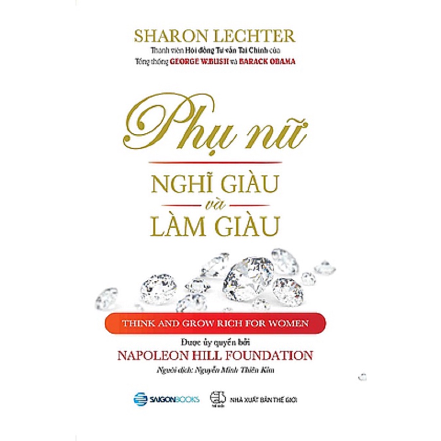 SÁCH: Phụ nữ nghĩ giàu và làm giàu  - Tác giả Sharon Lechter