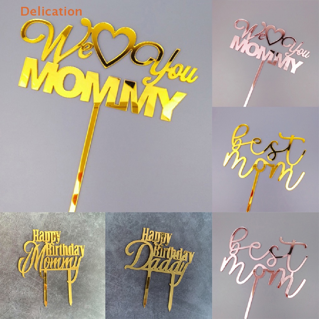 Topper Trang Trí Bánh Kem Chữ Happy Birthday Mommy Daddy Bằng Acrylic Dành Cho Cha Mẹ