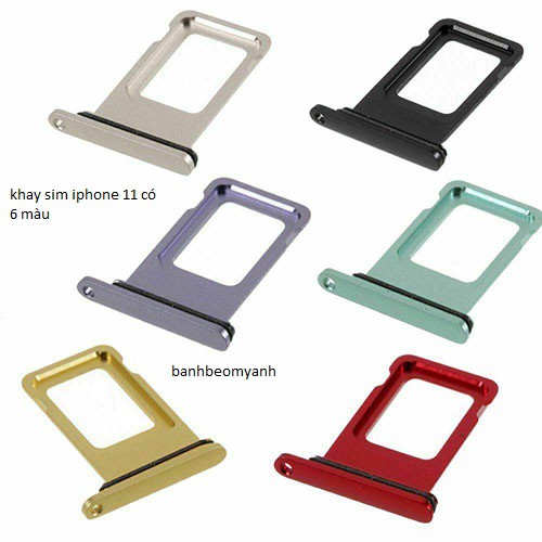 khay sim đủ màu dùng cho iphone 11/11 pro / 11 pro max ( đủ loại 2 sim và 1 sim )