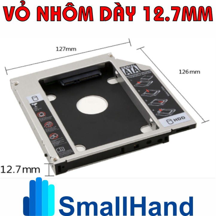 Caddy Bay Sata3 cho SSD và HDD 2,5” - Vỏ Nhôm/Nhựa – Size: 9.5mm và 12.7mm – Khay ổ cứng thay thế ổ DVD