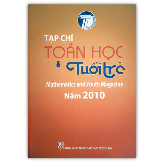 Sách - Tạp chí Toán học và Tuổi trẻ - Năm 2010 Mathematics and Youth Magazine