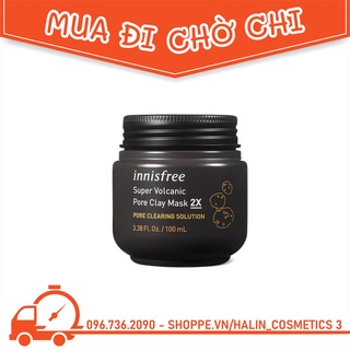Mặt Nạ Đất Sét  💖FREESHIP💖 Mặt Nạ Đất Sét Innisfree Super Volcanic Pore 2x HALINDK9795K Cao Cấp