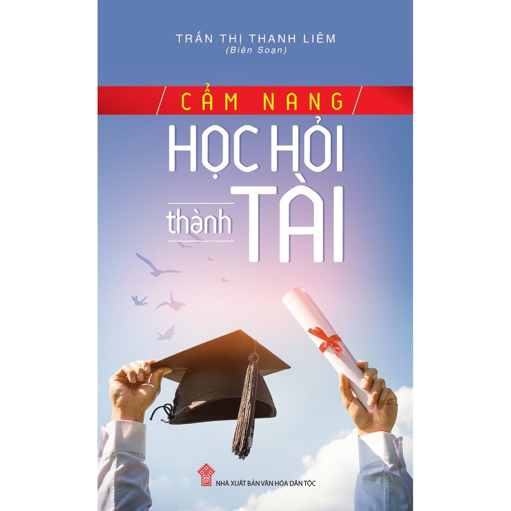 Sách - Cẩm Nang Học Hỏi Thành Tài