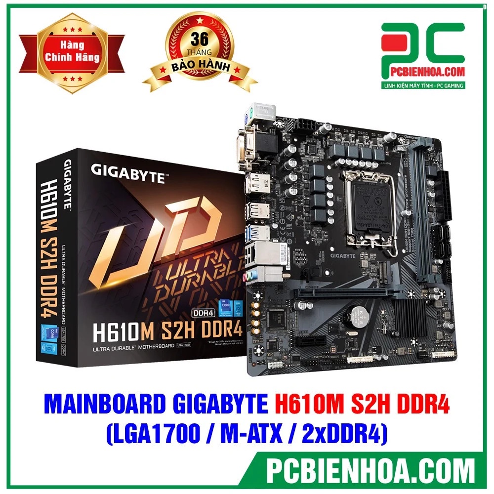 MAINBOARD - Bo mạch chủ GIGABYTE H610M S2H DDR4 - hàng chính hãng 36T