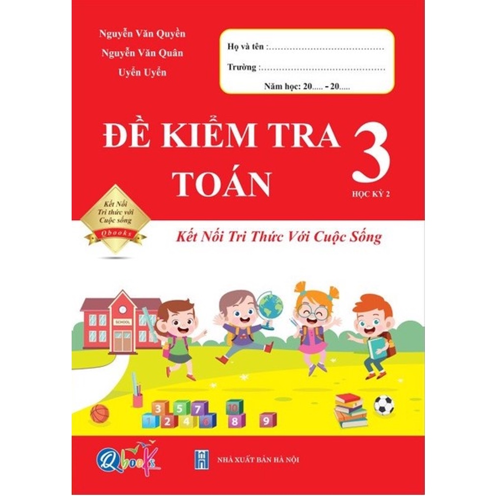 Sách - Đề Kiểm Tra Toán và Tiếng Việt Lớp 3 - Kết Nối - Học Kì 2