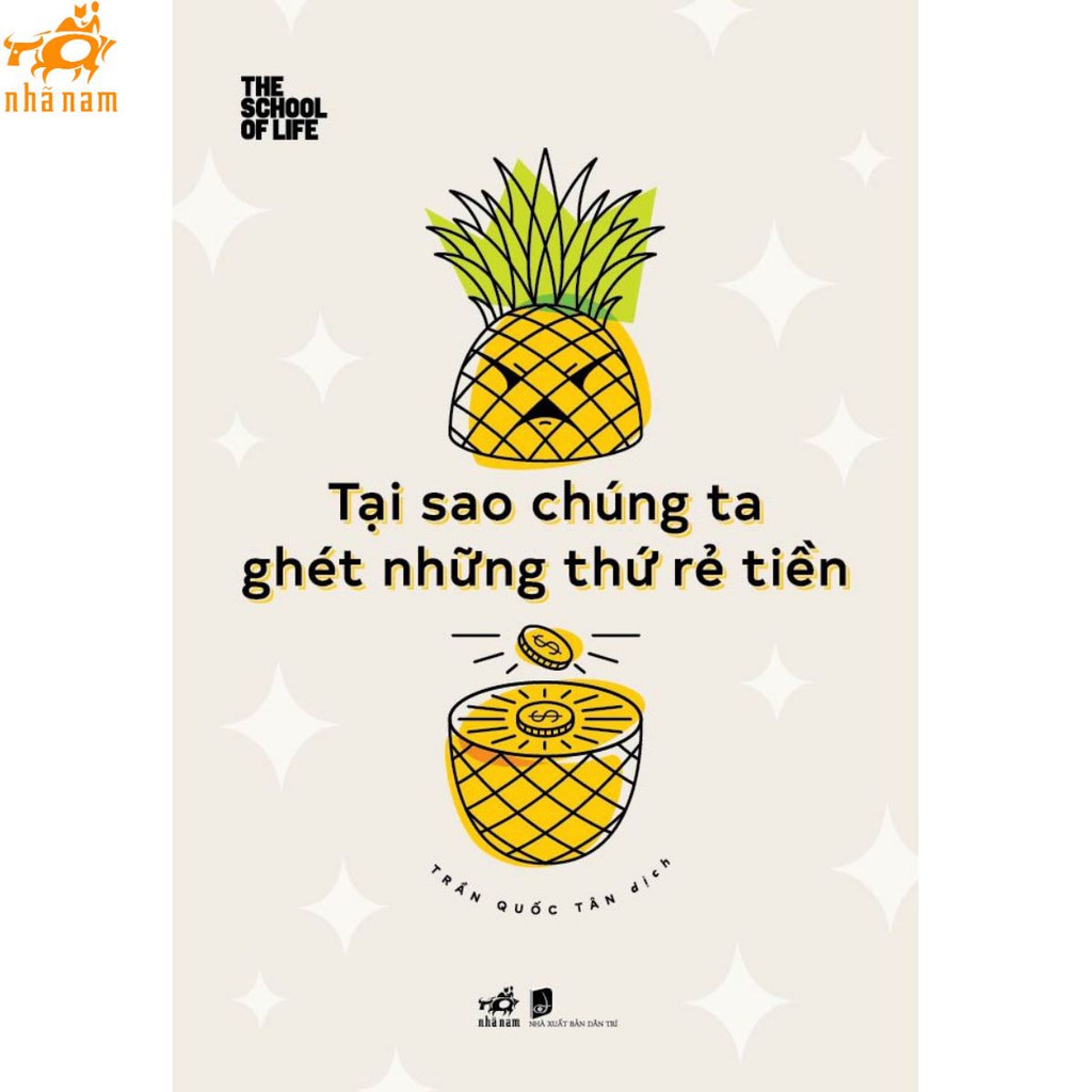 Sách - Tại Sao Chúng Ta Ghét Những Thứ Rẻ Tiền (Nhã Nam)