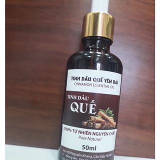 TINH DẦU QUẾ (NGUYÊN CHẤT)50ml