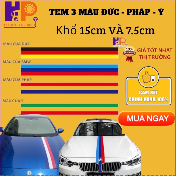 TEM DECAL DÁN XE TẢI XE Ô TÔ, XE HƠI 3 màu  ĐỨC - PHÁP - Ý - Khổ 15cm VÀ 7.5cm