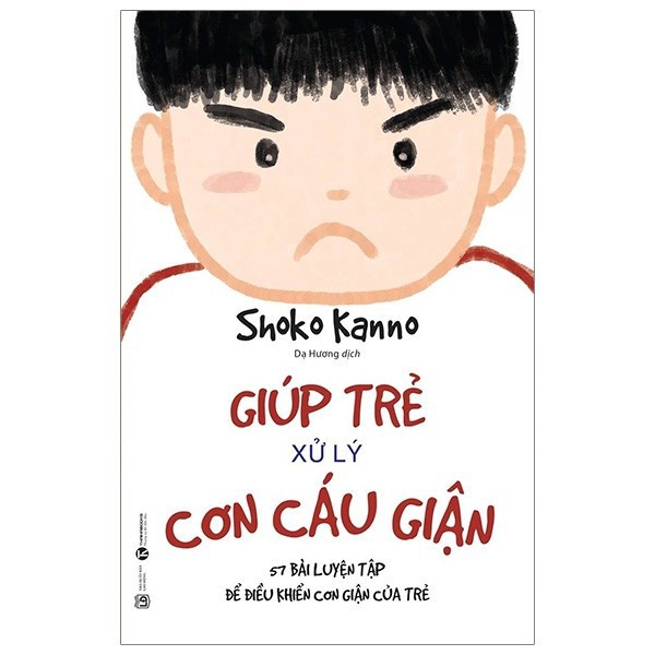 Sách - Giúp Trẻ Xử Lý Cơn Cáu Giận Tặng Bookmark