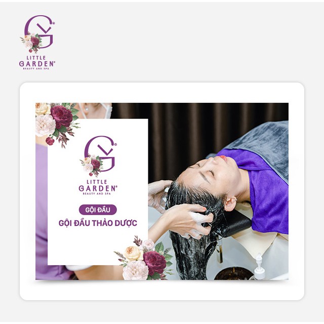 Phiếu quà tặng Gội đầu thảo dược tại LITTLE GARDEN SPA