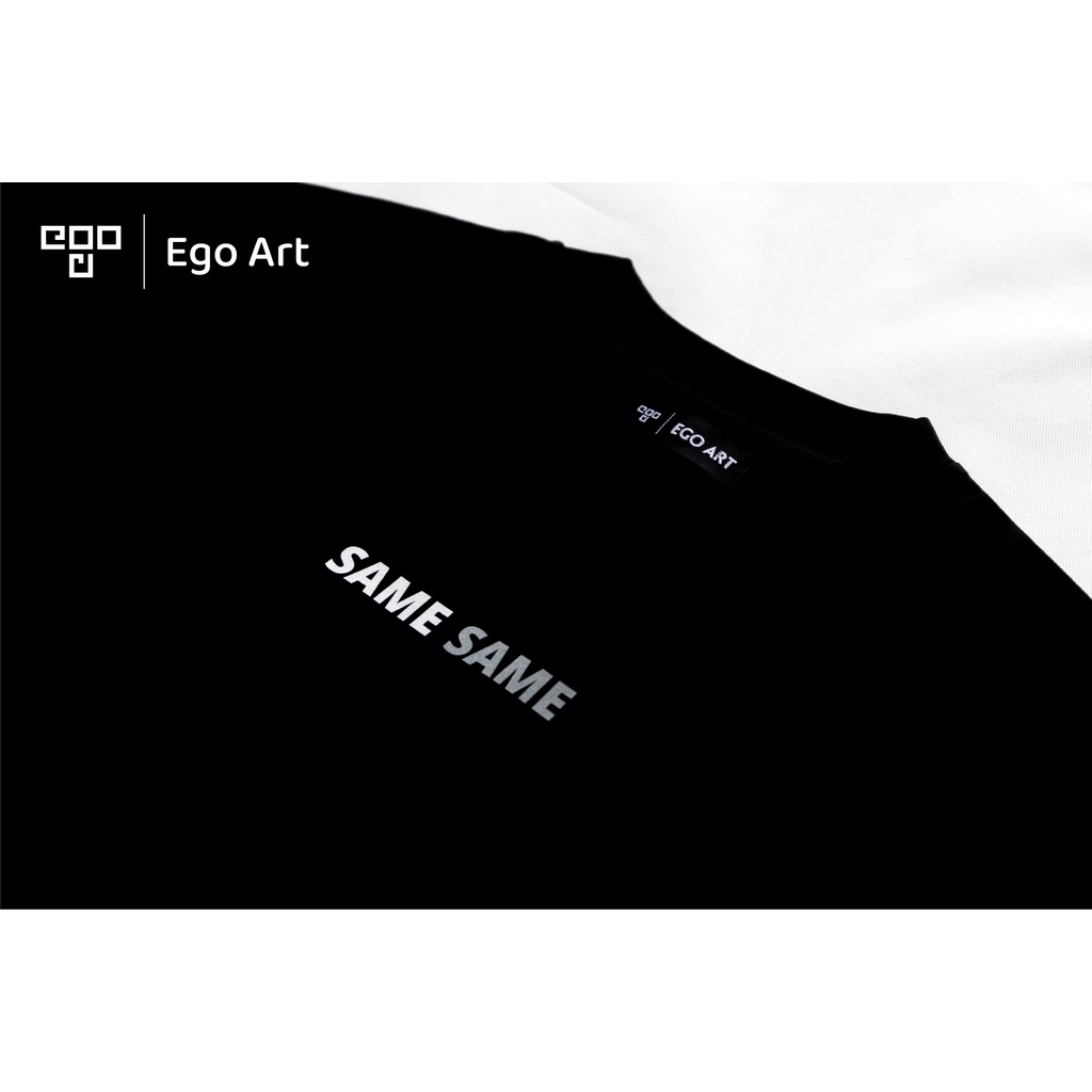 Áo thun unisex Ego Art Same Tee phông in KTS nam nữ tay lỡ form rộng oversize