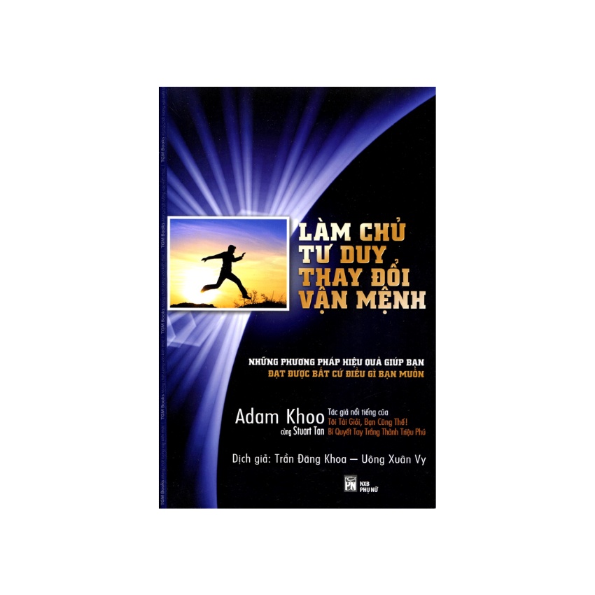 Sách Làm chủ tư duy thay đổi vận mệnh