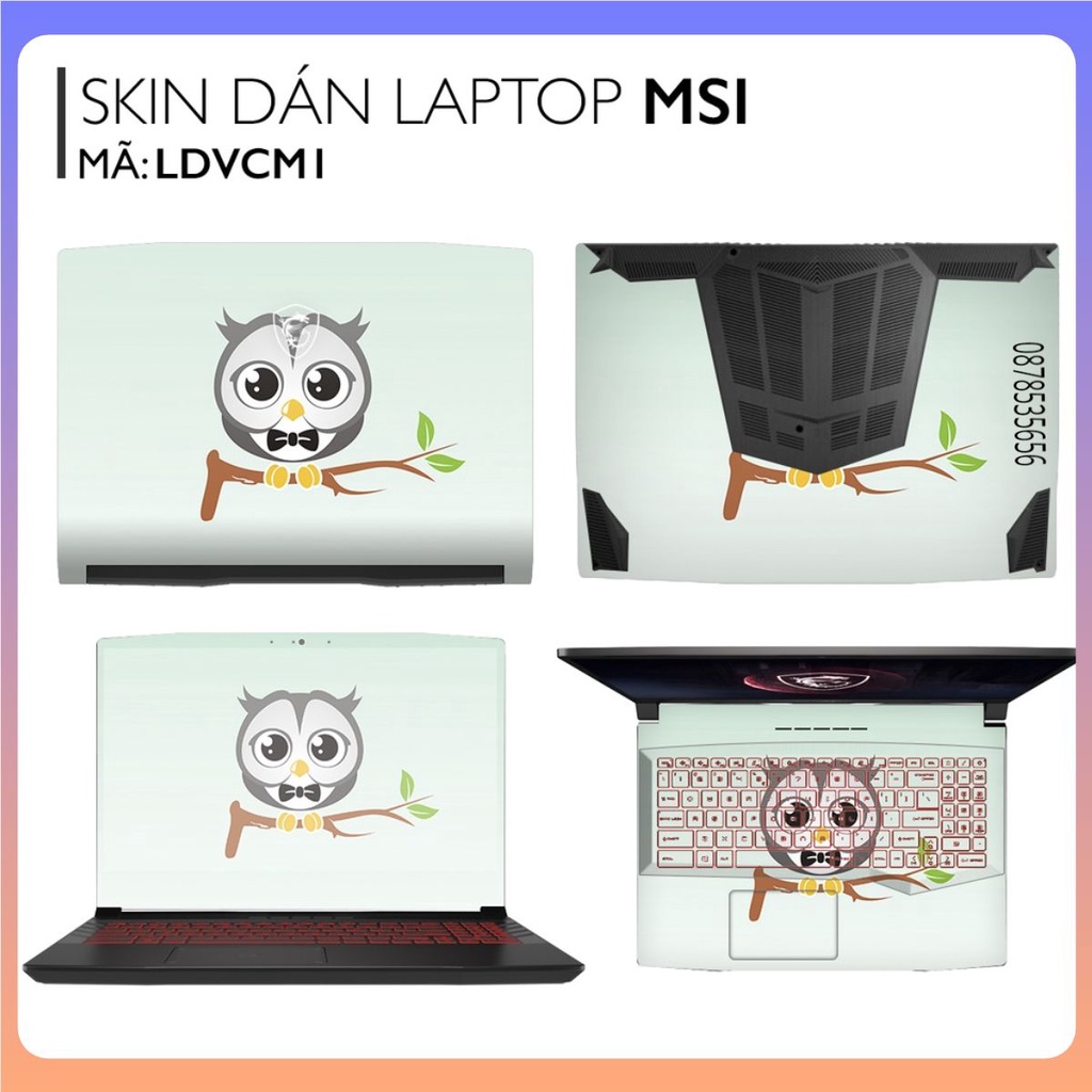 Miếng Dán Skin Dành cho Laptop MSI In Hình Cú Mèo Bộ 1(Inbox Mã Máy cho shop)