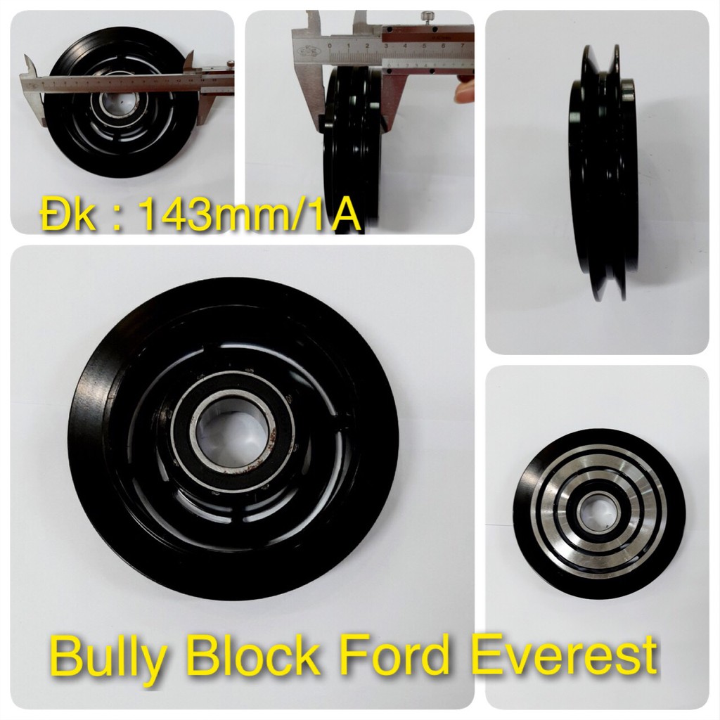 Bully Ford Everest ĐK: 143 mm - 1PK