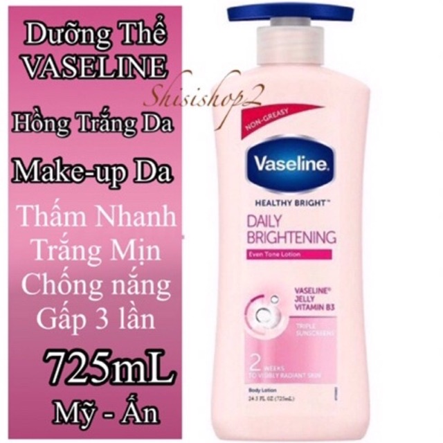 Dưỡng thể trắng da Vaseline Daily Brightening 725mL hãng Mỹ Ấn
