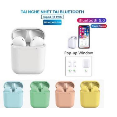 TAI NGHE BLUETOOTH i12 PRO CẢM BIẾN VÂN TAY SIÊU HOT