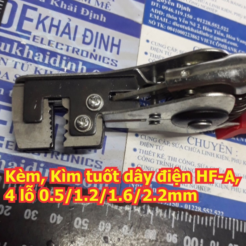 Kèm, Kìm tuốt dây điện HF-A, 4 lỗ 0.5/1.2/1.6/2.2mm kde5767