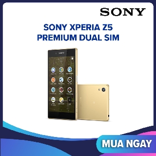 [ MÁY CHÍNH HÃNG ] điện thoại SONY Z5 PREMIUM (3GB/32GB) màn hình 5.5inch, Chiến PUBG mượt