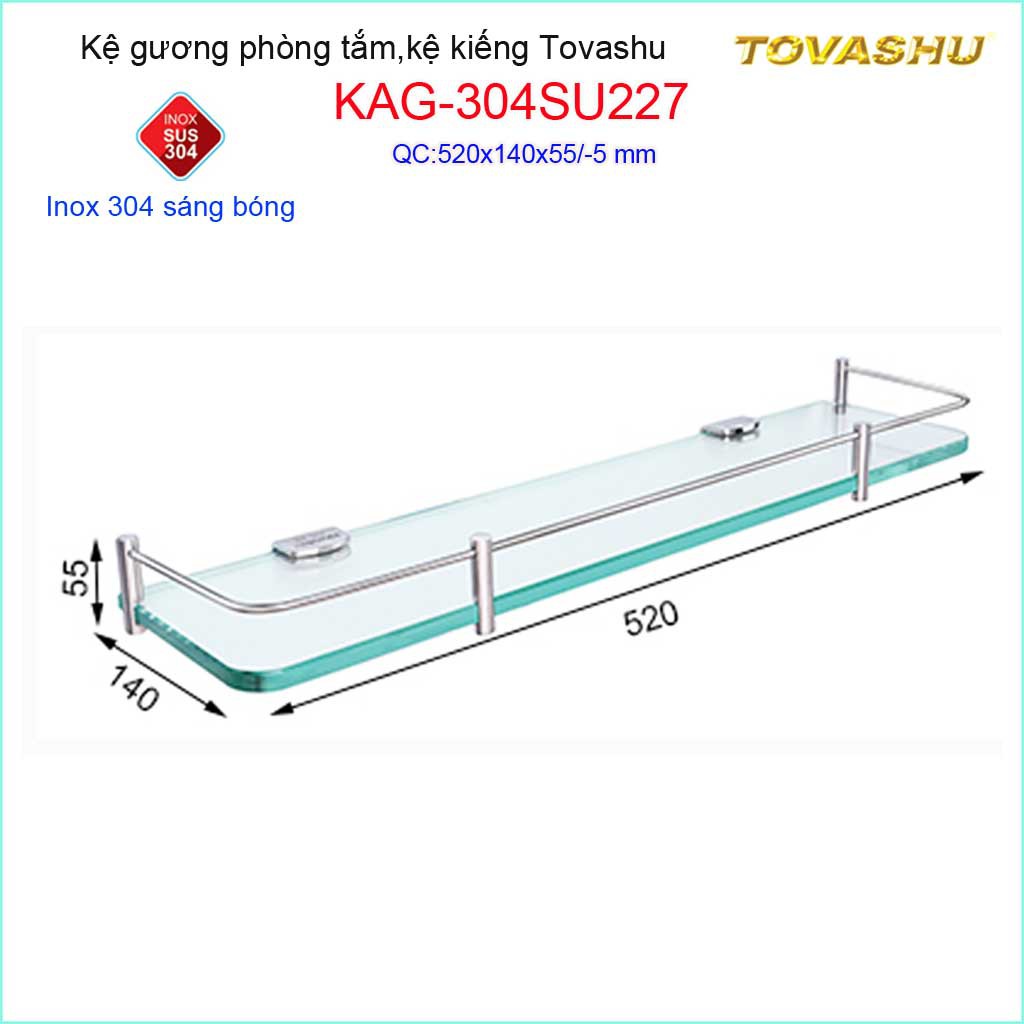 Kệ kính phòng tắm Tovashu KAG-304SU227, kệ gương cường lực Inox Nhật cao cấp