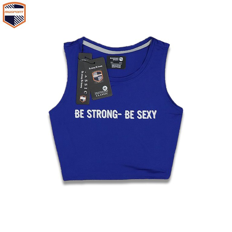 Áo Thun Croptop Ba Lỗ Nữ Thể Thao Sát Nách Form Rộng Tập Gym Yoga In Chữ Be Strong - Be Sexy Cao Cấp Big Sport 🎁