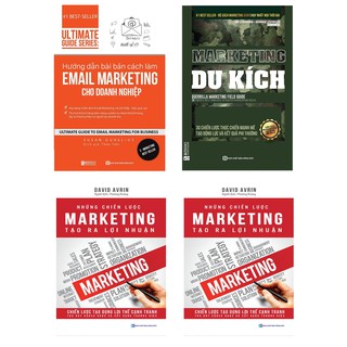 Combo Hướng dẫn bài bản cách làm Email Marketing cho doanh nghiệp + Marketing Du Kích - 30 Chiến Lược Thực Chiến Mạnh Mẽ Tạo Động Lực Và Kết Quả Phi Thường + Những Chiến Lược Marketing Tạo Ra Lợi Nhuận