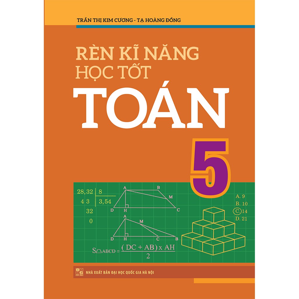 Sách: Combo 3 Cuốn Lớp 5: Rèn Kỹ Năng Học Tốt Toán + Vở bài tập Thực Hành Toán 5 Tập 1 + 2