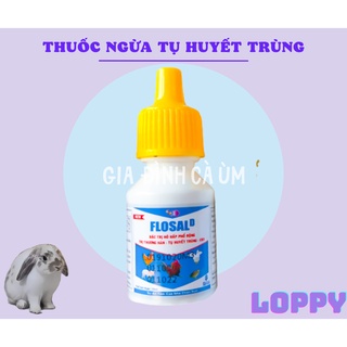 Tụ huyết trùng Flosal D cho thỏ