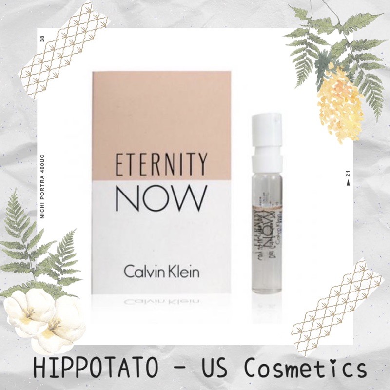 🌸 Calvin Klein Eternity Now EDP - Vial Sample mẫu thử nước hoa