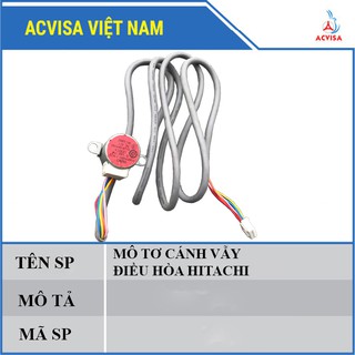 Mô tơ vẫy gió điều hòa hitachi