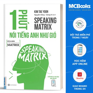  Sách - 1 Phút Nói Tiếng Anh Như Gió - Speaking Matrix - Học Qua App Online