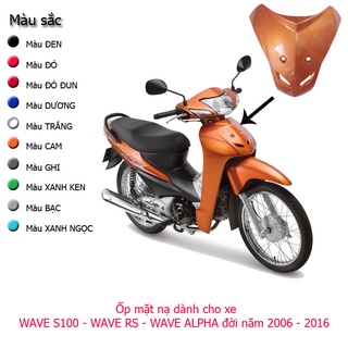 Mặt nạ trước xe wave rs - wave anpha - wave s100 đời 2006 đến 2016