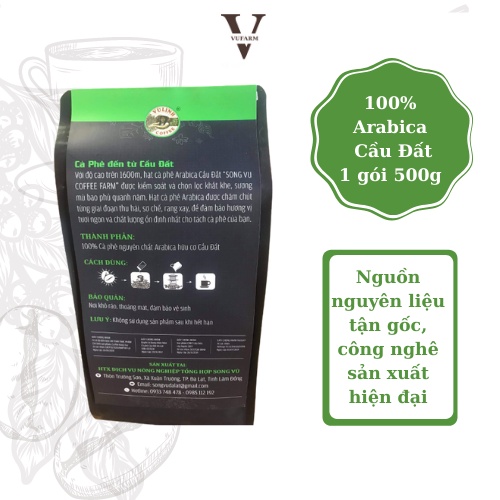 Cà phê Arabica Cầu Đất, cafe nguyên chất từ Song Vũ Farm đắng dịu, chua thanh, hậu vị ngọt cafe pha phin 500g | BigBuy360 - bigbuy360.vn