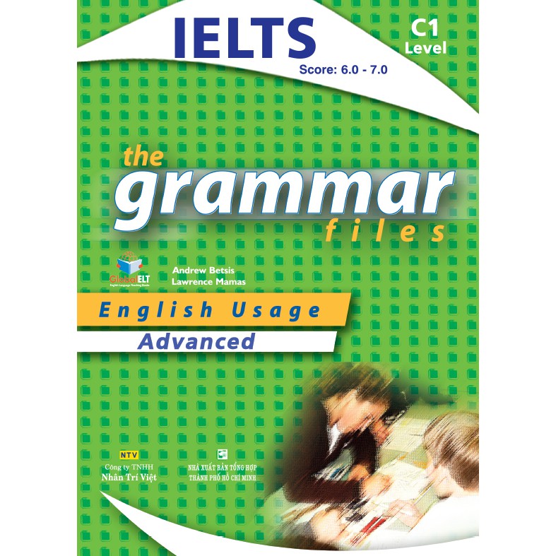 Sách - The Grammar Files – C1 level (Ngữ pháp)