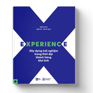 Sách - Experience - Xây dựng trải nghiệm trong thời đại khách hàng khó tính thumbnail