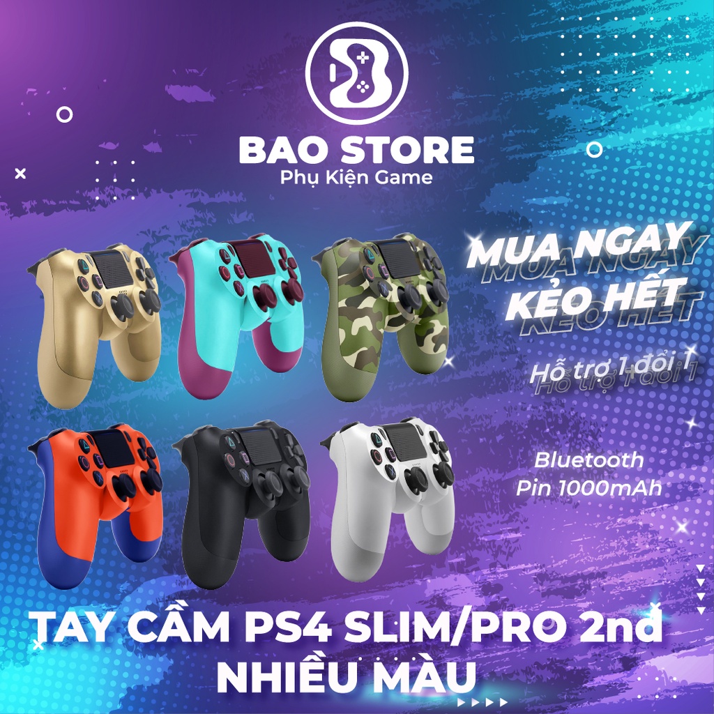 Tay cầm Ps4 Slim/Pro 2nd nhiều màu, bảo hành 1 tháng l 1 đổi 1 l Kết nối bluetool, usb l Chính hãng