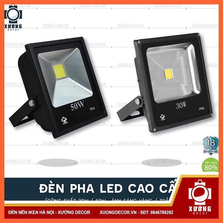 ĐÈN PHA LED 100W - 20W - 30W - 50W CHỐNG NƯỚC