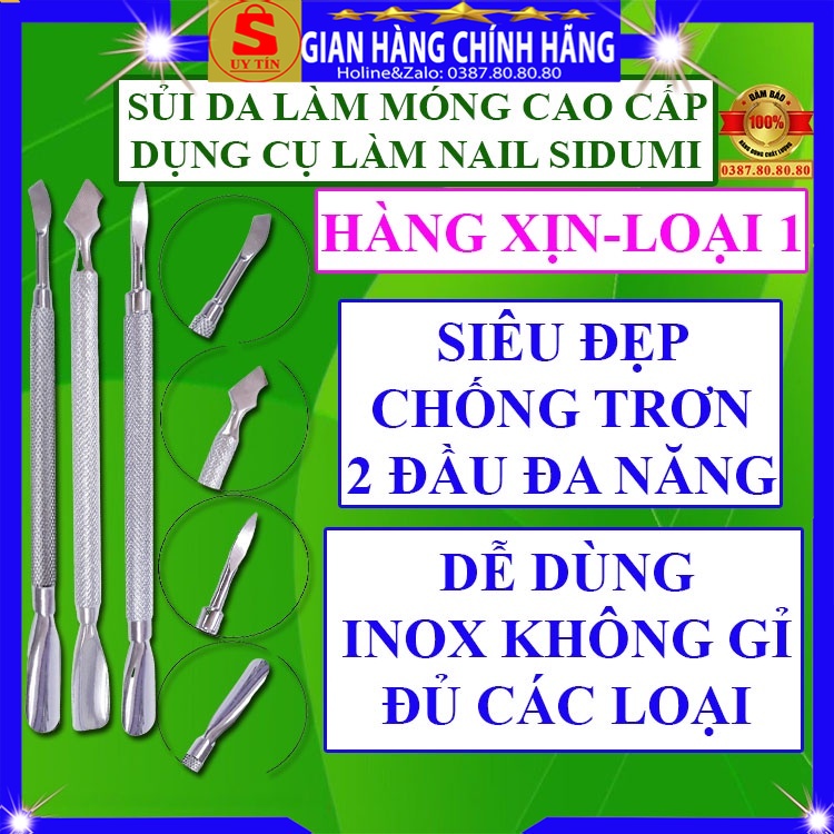 Cây sủi da tay da chết 2 đầu sủi móng sơn móng tháo gel inox loại tốt Sidumi lấy khóe dụng cụ làm nail làm móng kềm cắt