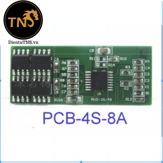 TNS. Mạch 4S 14V-8A Bảo Vệ Pin Li-Ion Ghép Sạc Với Mạch Zin
